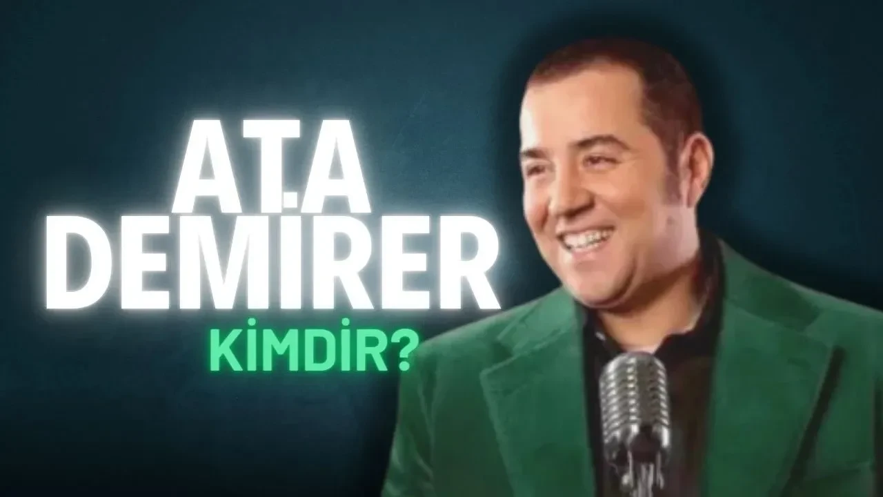 Ata Demirer: Türk Mizahının Öncülerinden Biri