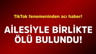 TikTok Fenomeninden Şok Edici Kayıp: Ailesiyle Birlikte Ölü Bulundu