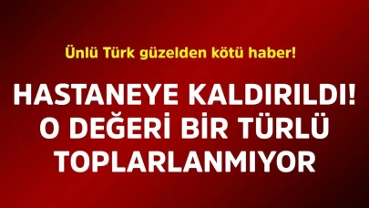 Ünlü Türk Fenomen Sibil Çetinkaya Hastaneye Kaldırıldı