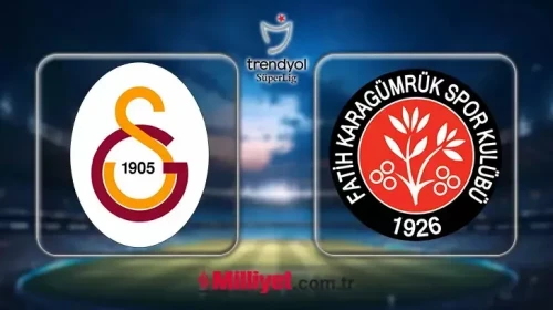 Galatasaray - Fatih Karagümrük Maçı Ne Zaman, Saat Kaçta ve Hangi Kanalda?