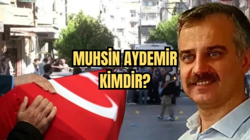 Muhsin Aydemir Kimdir? Hayatı ve Şehit Olma Nedeni
