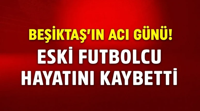 Türk Futbolunun Acı Kaybı: Beşiktaş’ın Eski Futbolcusu Hikmet Çapanoğlu Hayatını Kaybetti